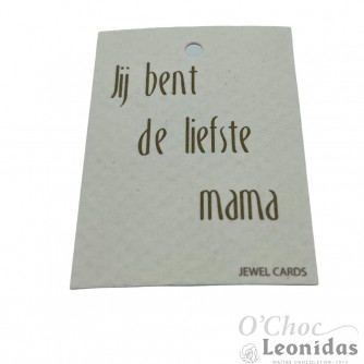Jij bent de liefste mama